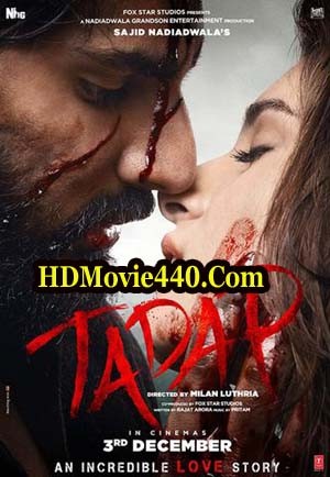 Tadap Hindi Full Movie 2021 720p HDRip 950MB Download