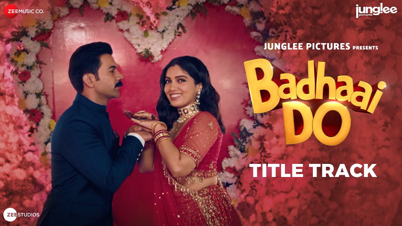 Badhaai Do 2022 Hindi Title Track Video Song 1080p HDRip 82MB Download