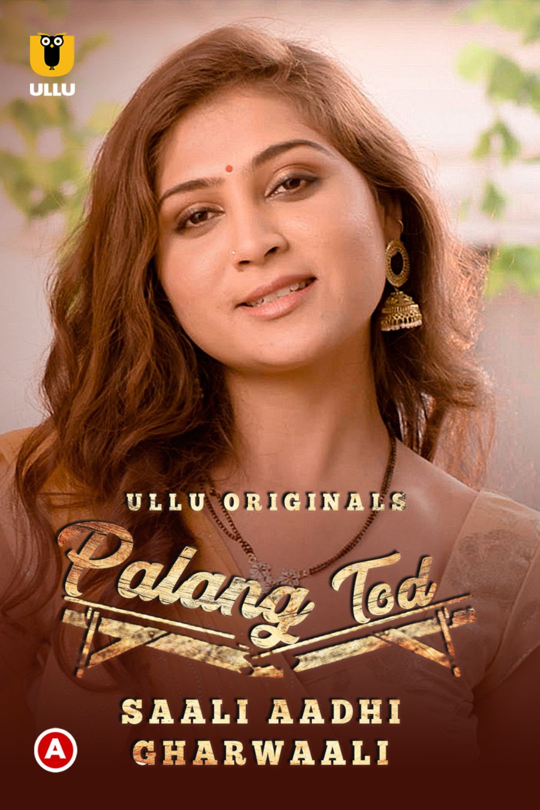 Palang Tod (Saali Aadhi Gharwaali) 2022 Hindi Complete Hot Web Series 720p Watch Online
