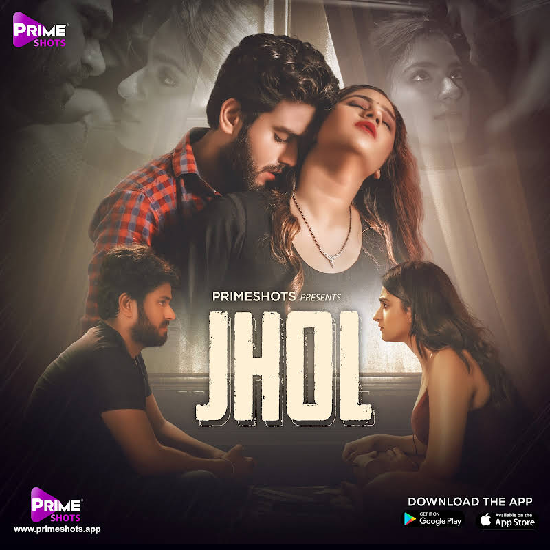 Jhol 2022 S01 [E01-02] PrimeShots Hindi Web Series Download | UNRATED HDRip | 1080p | 720p – 270MB | 200MB