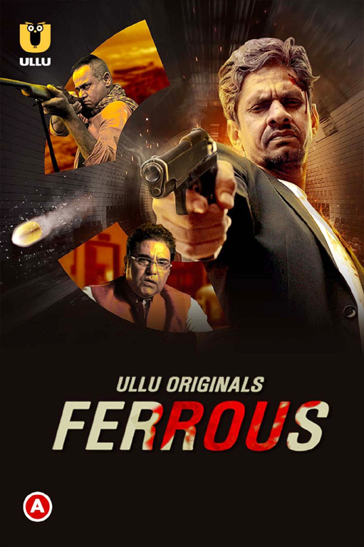 18+ Ferrous 2022 Hindi Web Series S01 720p HDRip 450MB Download