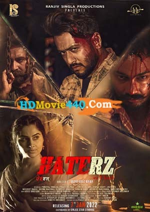 Haterz (2022) Punjabi Full Movie 1GB 720p HDRip Download