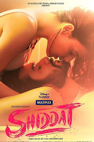 Shiddat (2021) Hindi Movie WEB-DL H264 AAC 1080p 720p 480p Download