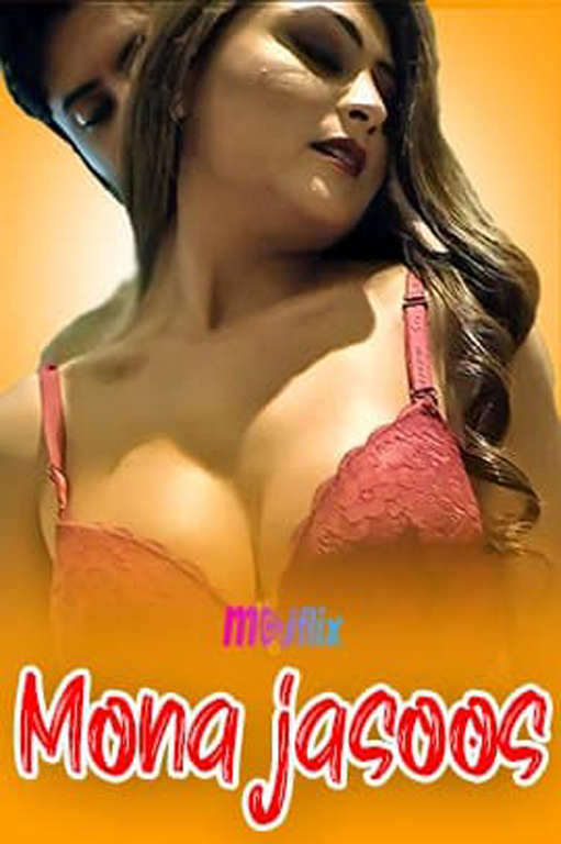 Mona Jasoos (2022) MojFlix Hindi Uncut Short Film 720p HDRip 200MB Download