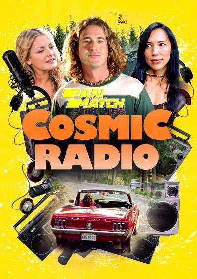 Cosmic Radio (2022) Bengali Dubbed (VO) WEBRip 720p [HD] [PariMatch]