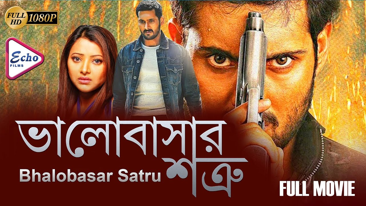 Bhalobashar Shotru (2022) Bengali Dubbed ORG 720p HDRip 900MB Download