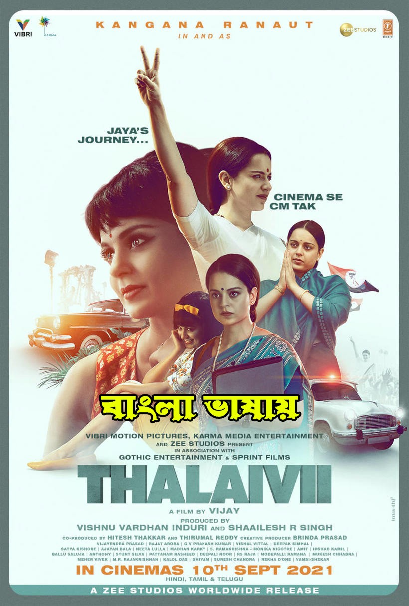 Thalaivi (2022) Bengali Dubbed ORG 720p HDRip 900MB Download