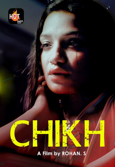 18+ Chikh (2022) HotMasti Hindi Short Film 720p HDRip 150MB Download