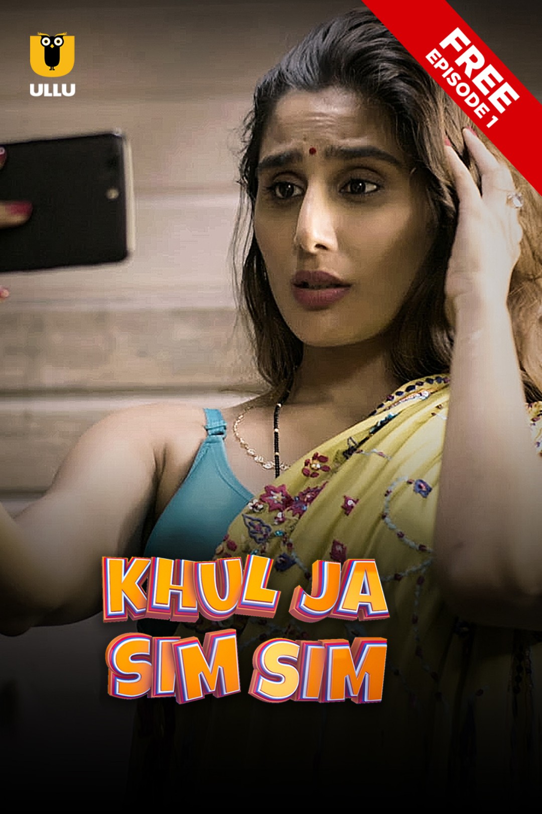 Khul Ja Sim Sim (Part 1) [Epesode01-04] 2020 Hindi Ullu Originals Complete Web Series Download | HDRip | 1080p | 720p | 480p – 1.5GB | 760MB | 400MB