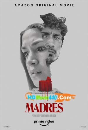 Madres 2022 Full Download Hindi Dubbed Movie 720p HDRip