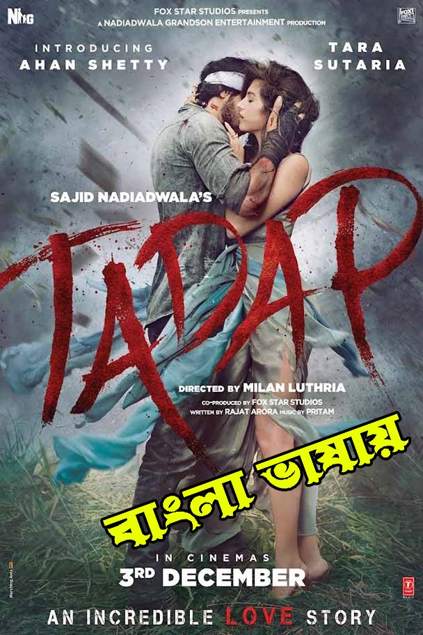 Tadap (2022) Bengali Dubbed ORG 720p UNCUT HDRip 1GB Download