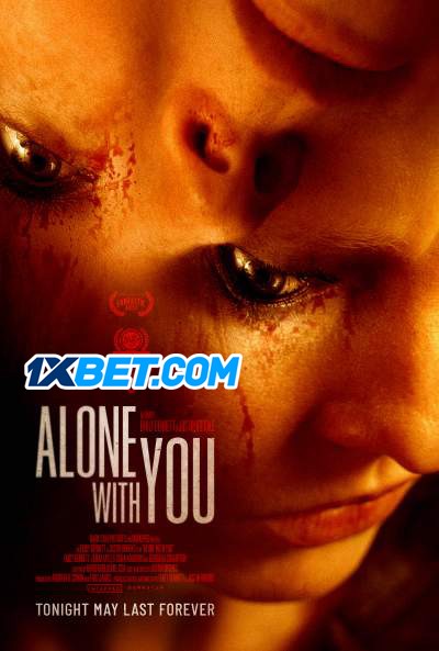 Alone with You (2022) Bengali Dubbed (VO) WEBRip 720p [HD] [1XBET]