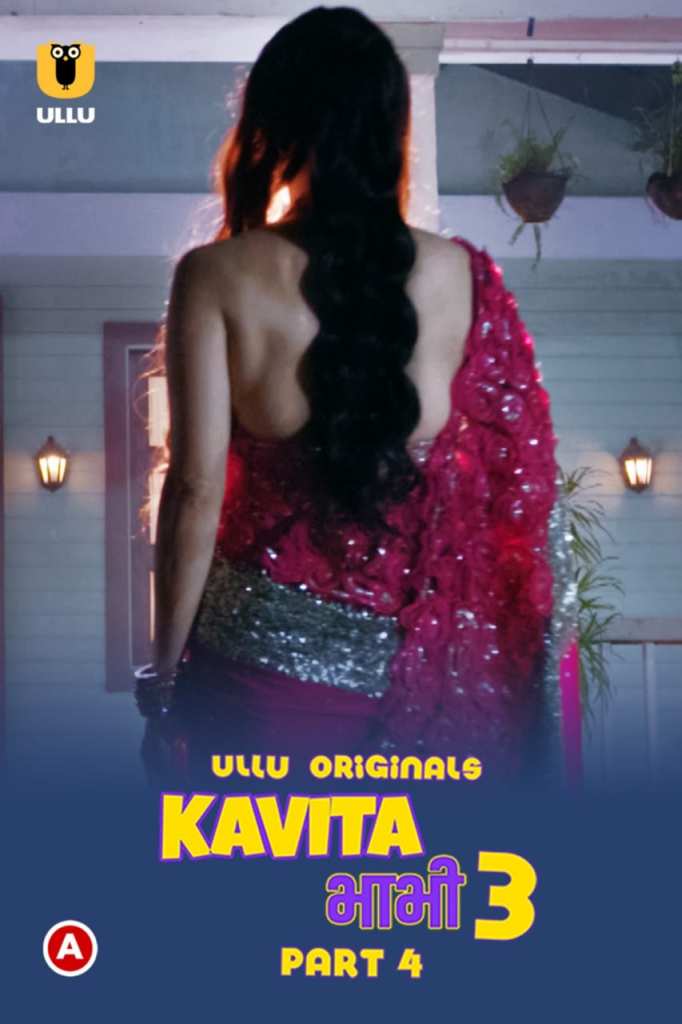 Kavita Bhabhi Season 3 Part 4 2022 Ullu Originals Hindi Hot Web Series || 1080p – 720p – 480p HDRip x264 Download & Watch Online