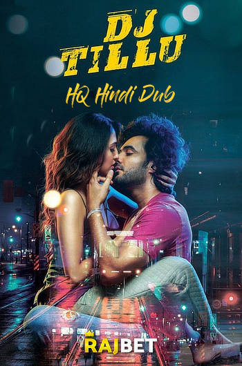 DJ TILLU 2022 Hindi Dubbed HDRip Full Movie