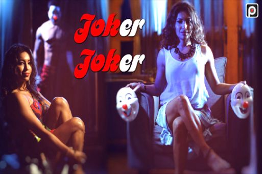 Joker Joker S01 Complete 2022 Hindi Web Series PrimeShots Originals