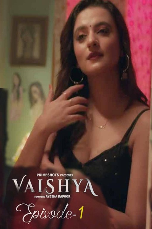Vaishya S01 E01 2022 PrimeShots Originals Hindi Web Series
