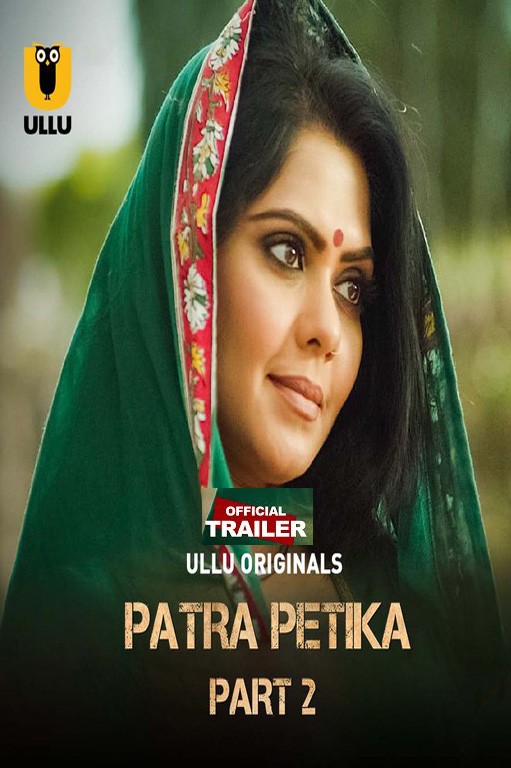 18+ Patra Petika Part 2 (2022) Ullu Originals Official Trailer 1080p HDRip Download