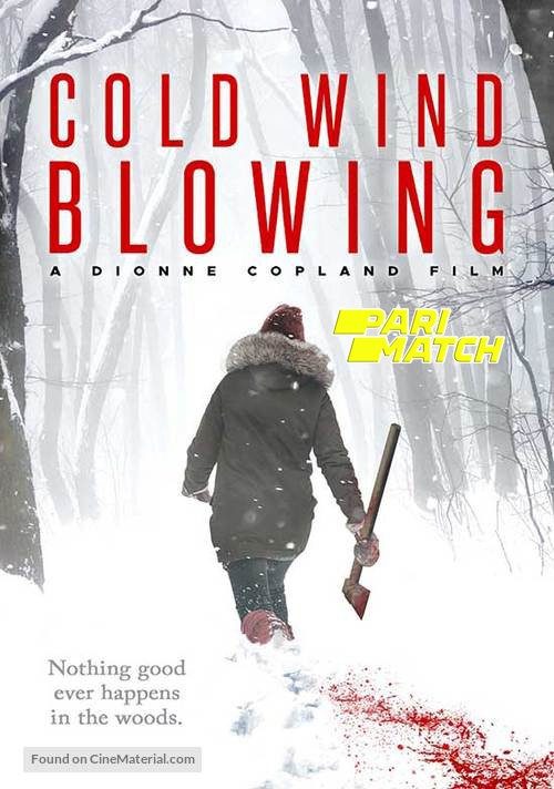 Cold Wind Blowing (2022) Bengali Dubbed (VO) WEBRip 720p [HD] [PariMatch]