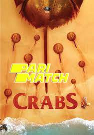 Crabs! (2022) Bengali Dubbed (VO) WEBRip 720p [HD] [PariMatch]