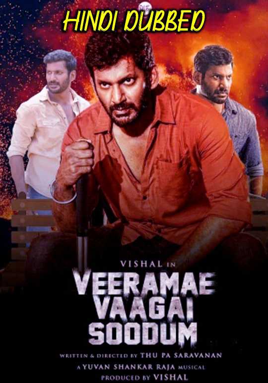 Veeramae Vaagai Soodum 2022 Hindi Dubbed Movie 480p WEB-DL 400MB Download
