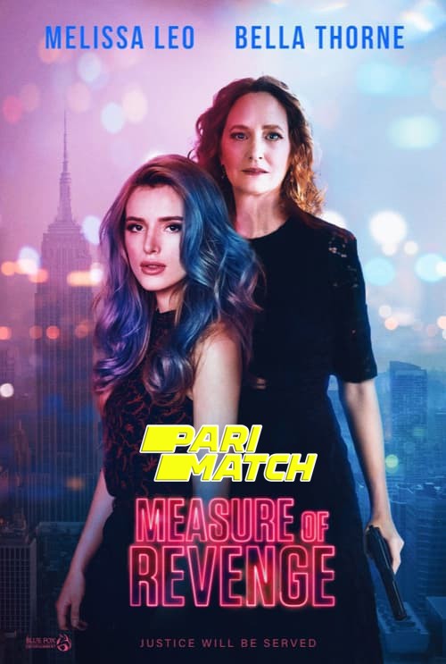 Measure of Revenge (2022) Bengali Dubbed (VO) [PariMatch] 720p WEBRip 900MB Download