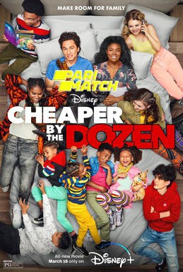 Cheaper by the Dozen (2022) Bengali Dubbed (VO) [PariMatch] 720p WEBRip 900MB Download