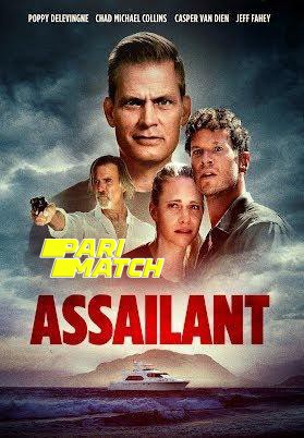 Assailant (2022) Bengali Dubbed (VO) [PariMatch] 720p WEBRip 900MB Download