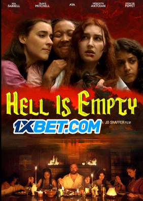 Hell Is Empty (2022) Bengali Dubbed (VO) [1XBET] 720p WEBRip 1GB Download