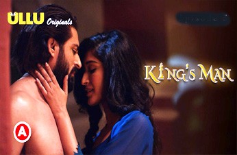 King’s Man S01 Complete 2022 Hindi Web Series Ullu Originals