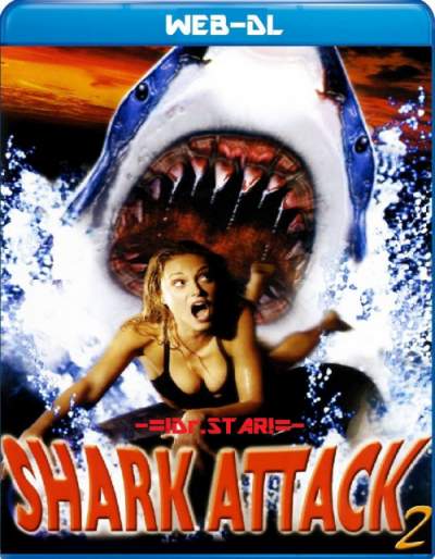 Shark Attack 2 (2000) Hindi ORG Dual Audio HDRip 300MB Download