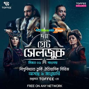 The Great Seljuk Bangla Dubbed Epesode 48-10 April 2022 HD Download