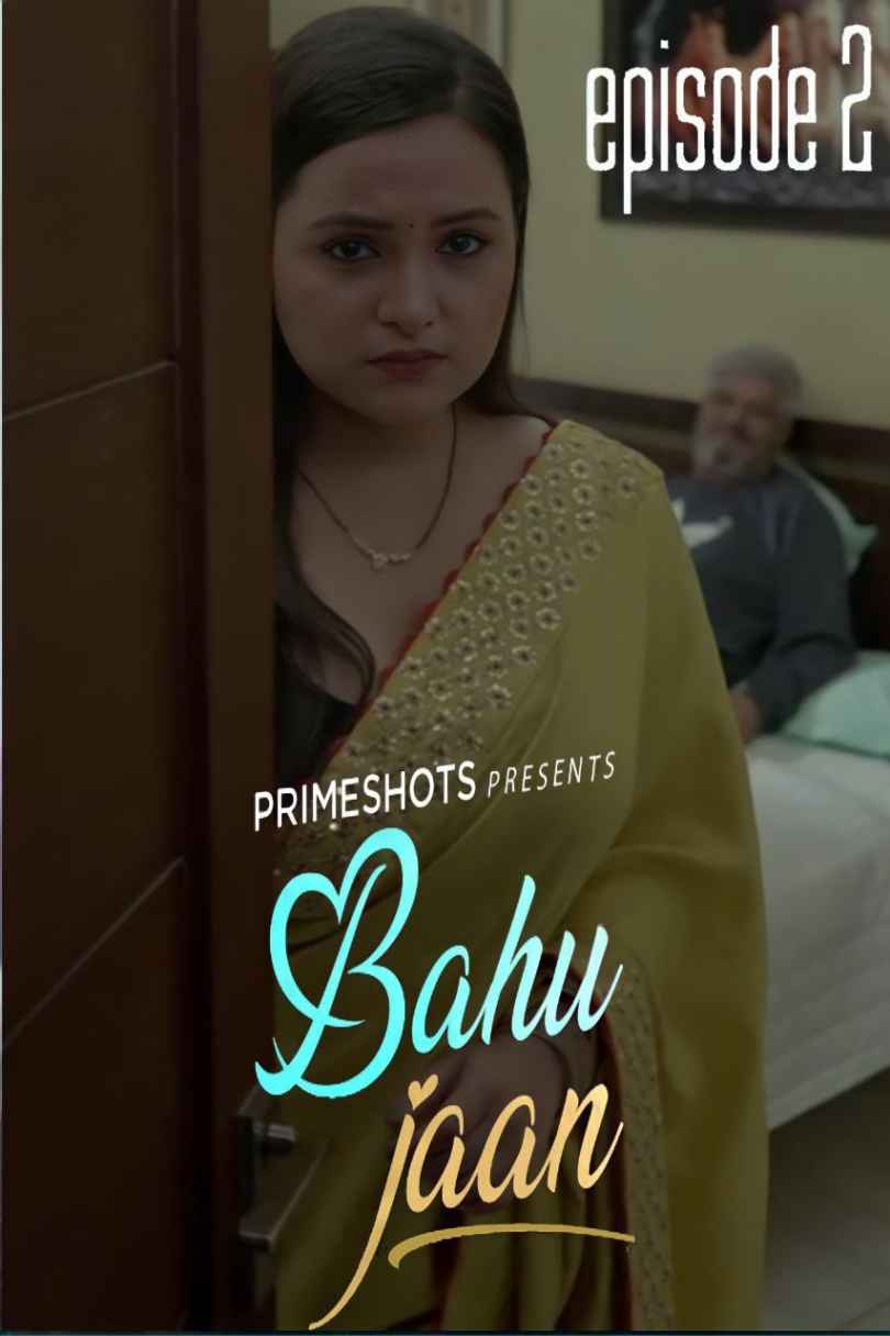 Bahu Jaan S01E02 2022 PrimeShots Hindi Web Series 720p HDRip x264 Download