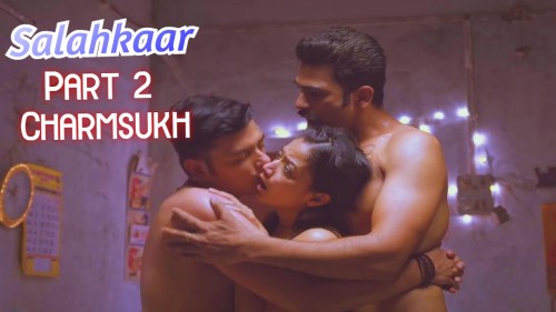 Salahkaar-Part-2-Charmsukh-2021-Hindi.jpg