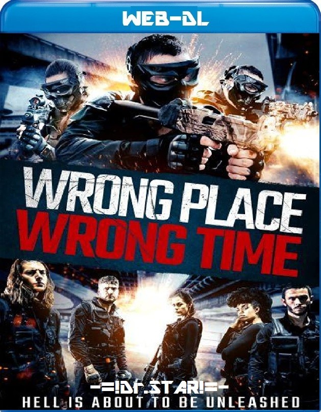 Wrong Place Wrong Time (2021) Hindi ORG Dual Audio BluRay 300MB Download