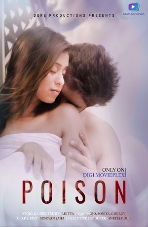 Poison (2022) 720p HDRip DigimoviePlex Hindi Short Film [180MB]