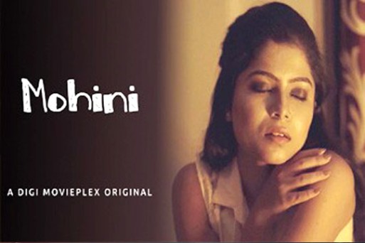 Mohini 2022 Hindi Short Film Digi MoviePlex Originals