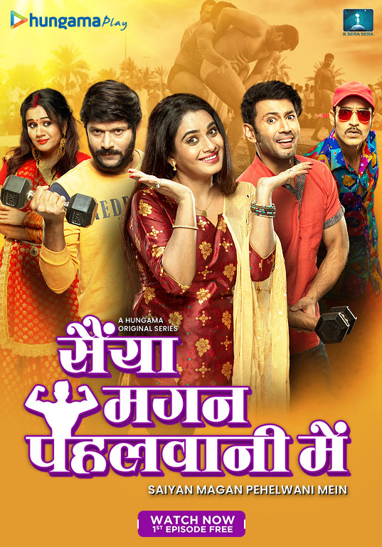 Saiyan Magan Pehelwani Mein 2022 S01 Bhojpuri Web Series 480p HDRip 352MB Download