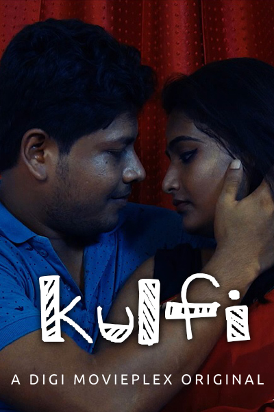 Download [18+] Kulfi (2022) UNRATED Hindi
