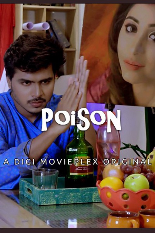 Poison 2022 Digi MoviePlex Originals Hindi Short Film 720p HDRip x264 Download