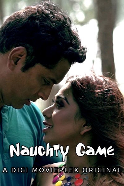 Naughty Game (2022) 720p HDRip DigimoviePlex Hindi Short Film [180MB]