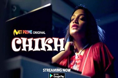 Chikh 2022 Hindi Short Film NetPrime Originals