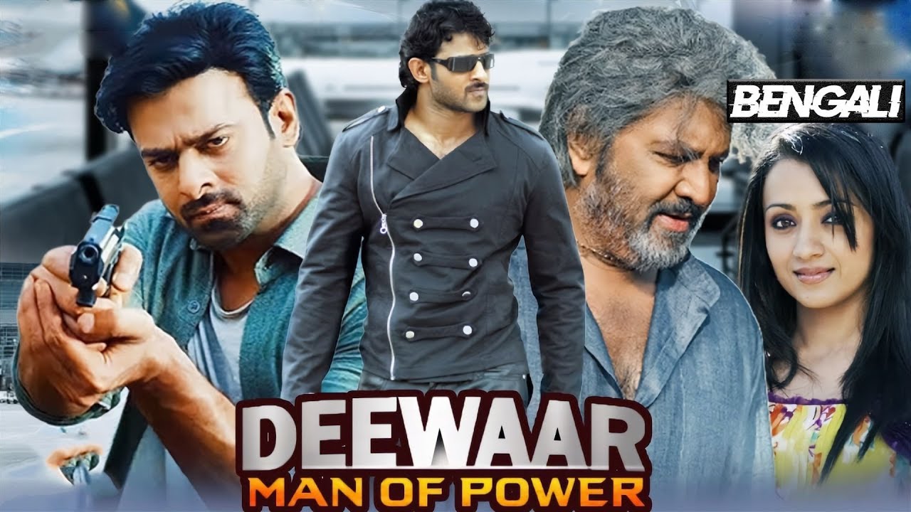 Deewaar Man of Power 2022 Bangla Dubbed 720p | 480p HDRip 1.3GB | 350MB Download