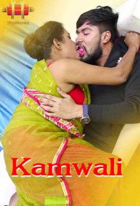 18+ Kamwali (2020) 11UpMovies Hindi Short Film 720p Watch Online