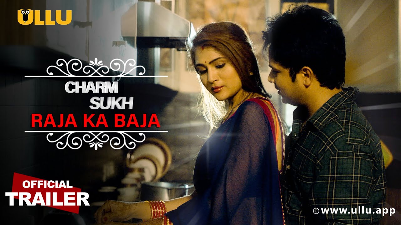 Raja ka Baja (Charmsukh) 2022 Hindi Ullu Web Series Official Trailer 1080p HDRip 11MB Download