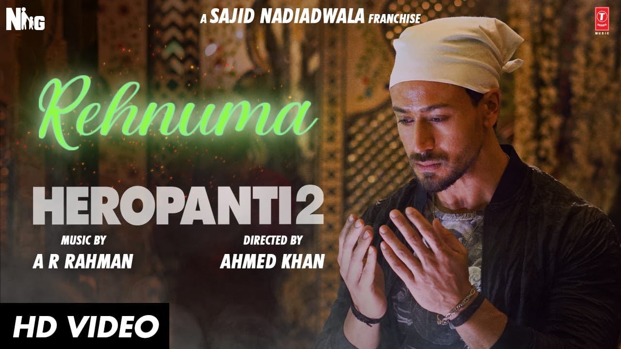 Rehnuma Song (Heropanti 2) 2022 Hindi Movie Video Song 1080p | 720p HDRip 78MB | 42MB Download