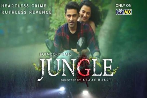 Jungle S01E03T05 2022 Hindi Web Series – HotMX Originals