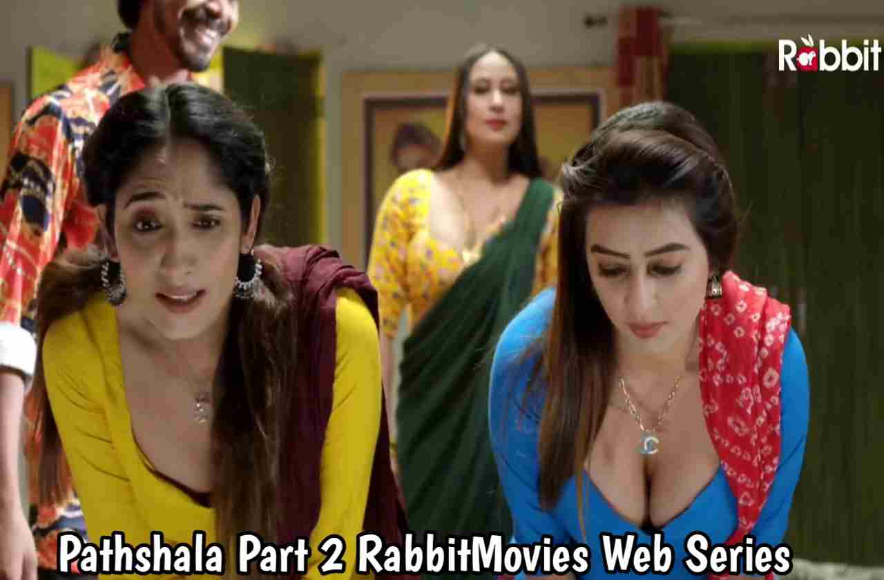 Pathshala Part 2 RabbitMovies Web Series Download