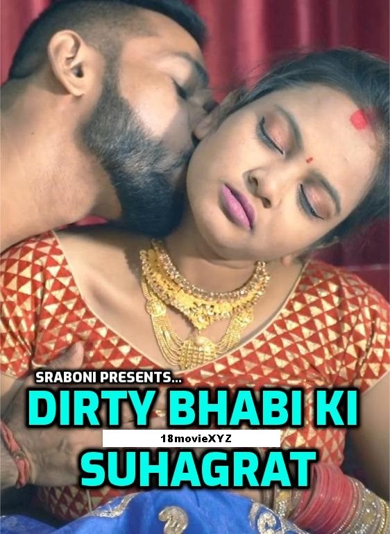 Dirty Bhabi Ki Suhagrat (2022) ORCHIDFILMS Hindi Short Film Download | HDRip | 1080p | 720p | 480p – 460MB | 220MB | 100MB