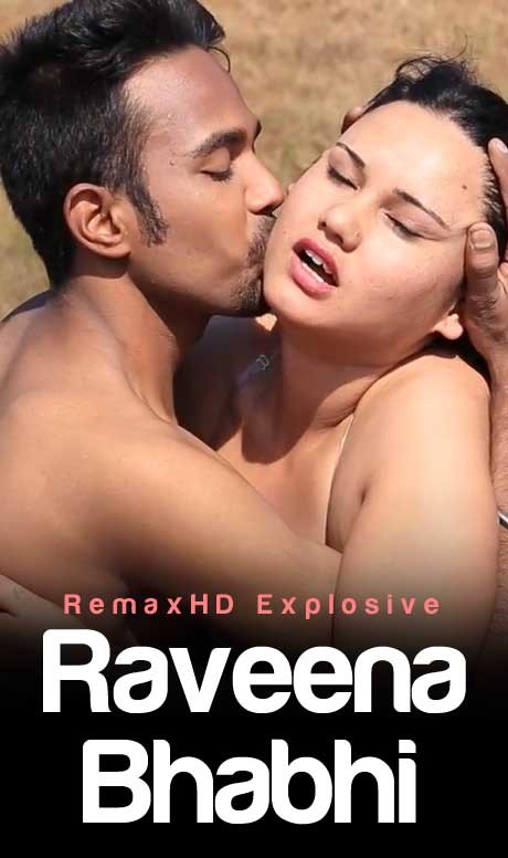 18+ Raveena Bhabhi 2022 Hindi Romantic Short Film 720p – 480p HDRip x264 Download