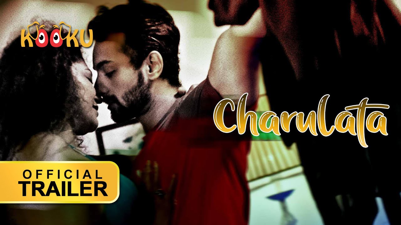 Charulata 2022 Hindi Kooku Web Series Official Trailer 1080p | 720p HDRip 30MB | 14MB Download